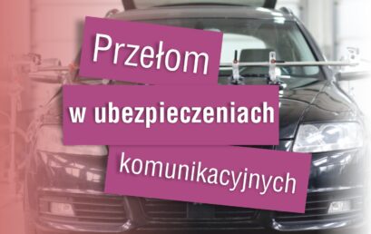 Kierunek nauka – Przełom w ubezpieczeniach komunikacyjnych