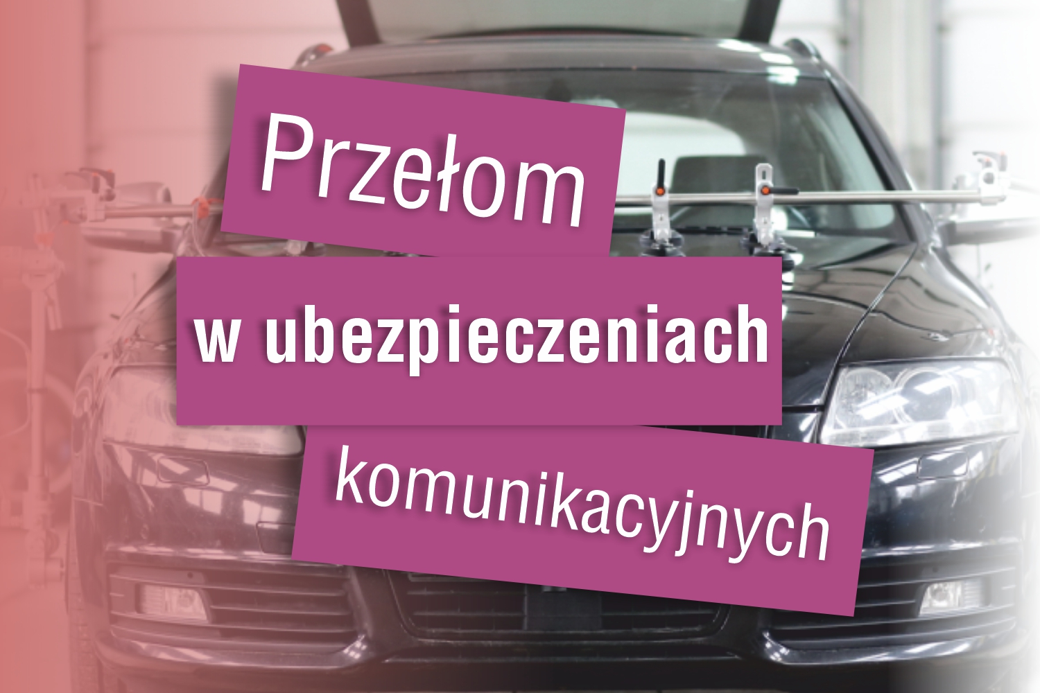 Kierunek nauka – Przełom w ubezpieczeniach komunikacyjnych Kierunek nauka – Przełom w ubezpieczeniach komunikacyjnych