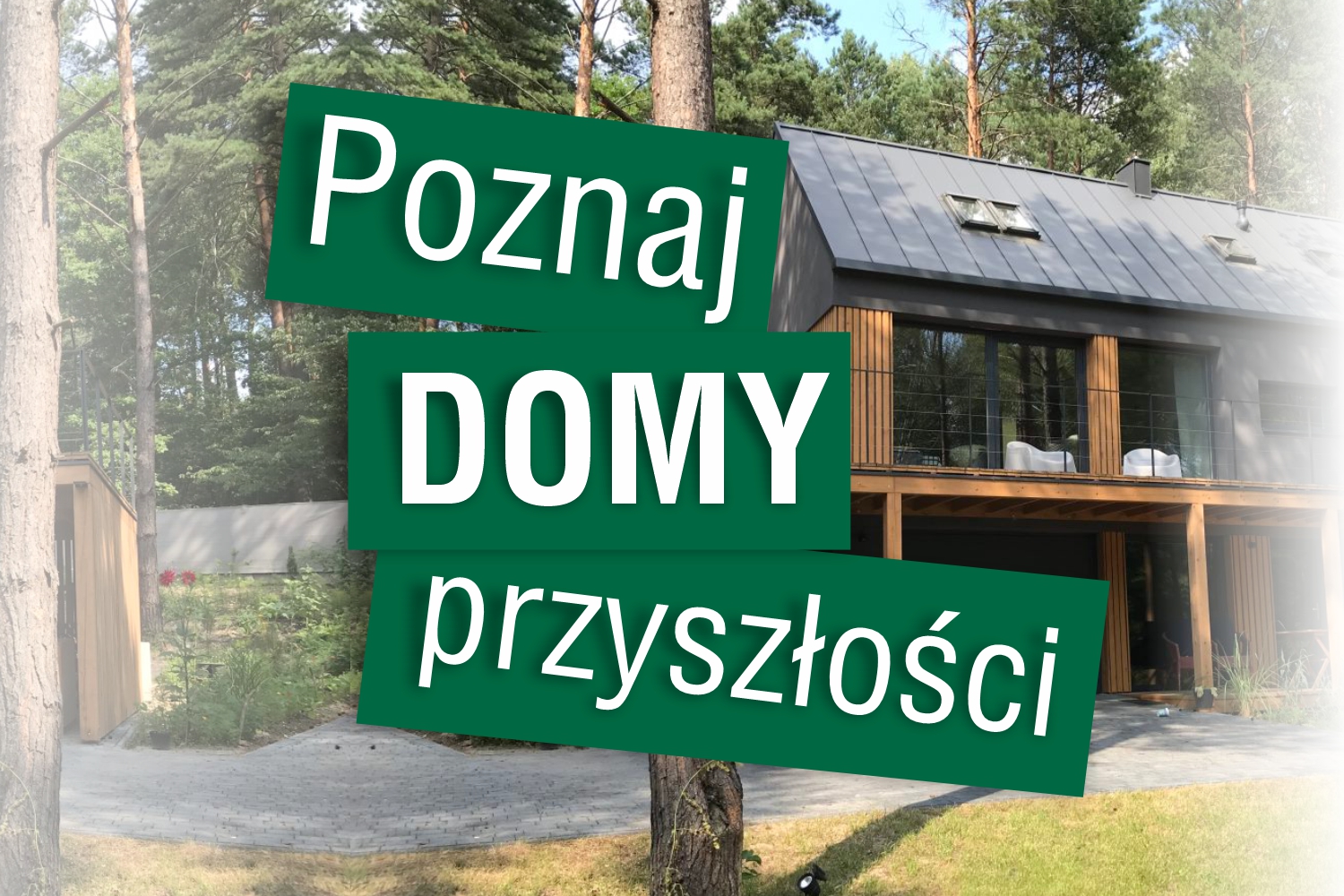 Domy przyszłości Domy przyszłości