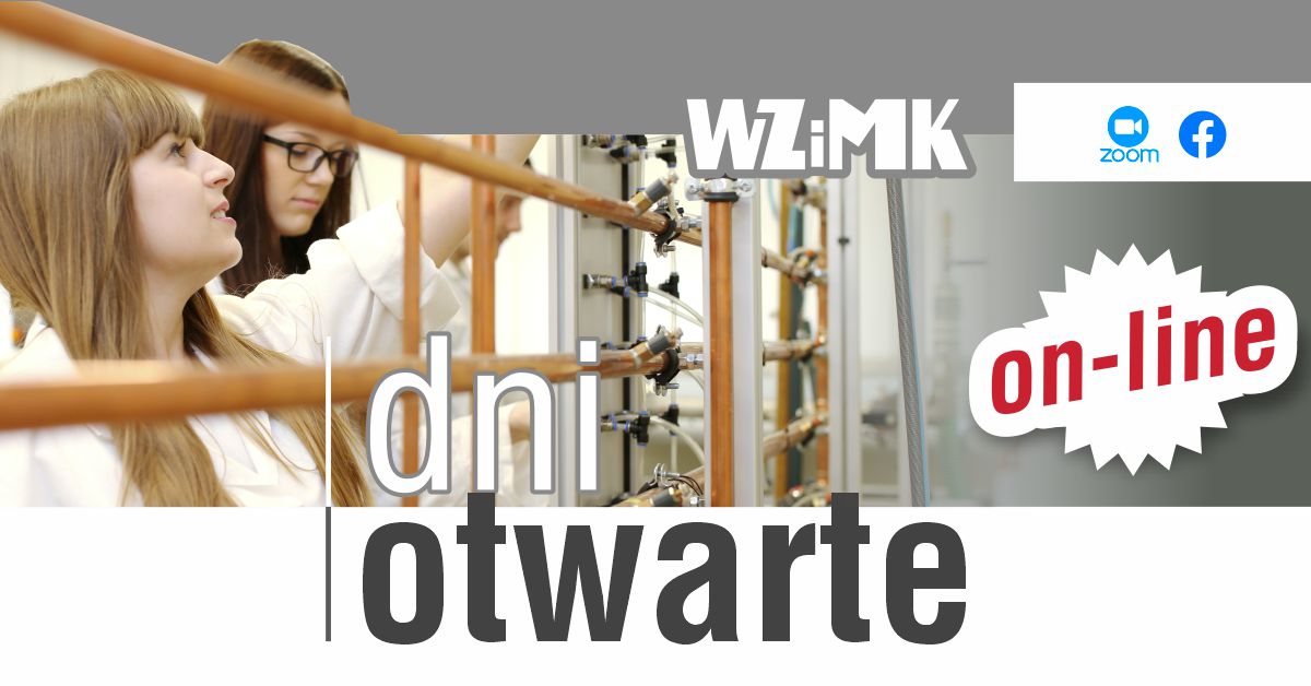 Dni Otwarte WZiMK Dni Otwarte WZiMK