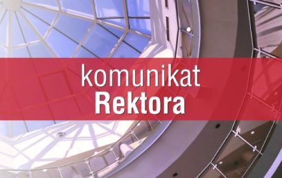 Komunikat Rektora w ramach realizacji Rządowego Programu Przeciwdziałania Korupcji