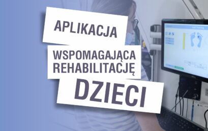 Aplikacja wspomagająca rehabilitację dzieci