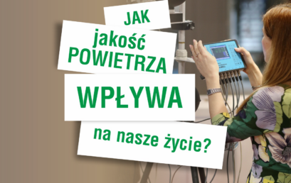 Jak jakość powietrza wpływa na nasze życie?