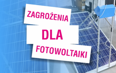 Zagrożenia dla fotowoltaiki