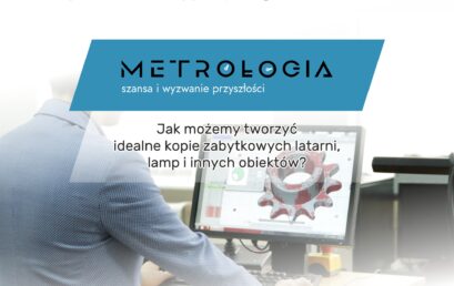 Jak możemy tworzyć idealne kopie zabytkowych latarni, lamp i innych obiektów?