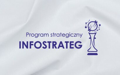 Konkurs w ramach programu INFOSTRATEG VII z NCBR i GUM
