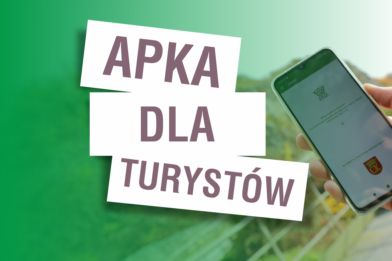 Apka dla Kieleckich turystów Apka dla Kieleckich turystów