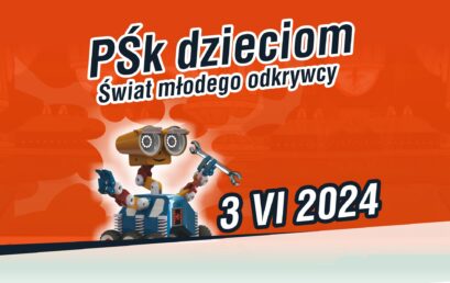 Politechnika Świętokrzyska dzieciom – Świat Młodego Odkrywcy 2024  –  miejsca wyczerpane