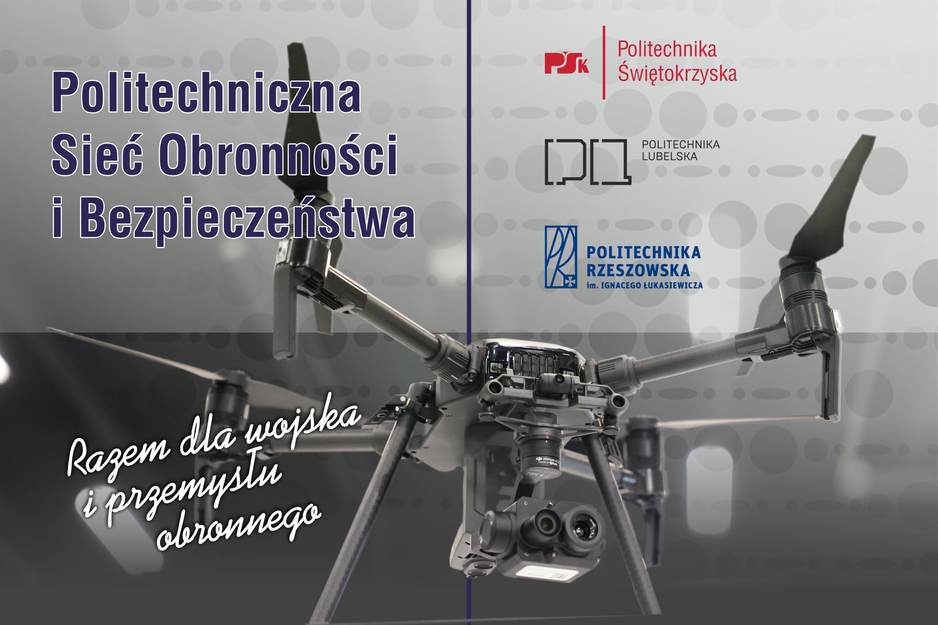 Nauka dla Obronności i Bezpieczeństwa MSPO 2024 Nauka dla Obronności i Bezpieczeństwa MSPO 2024