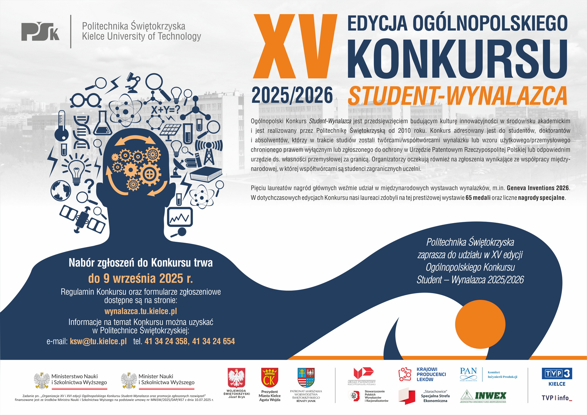 XV edycja Ogólnopolskiego Konkursu Student-Wynalazca XV edycja Ogólnopolskiego Konkursu Student-Wynalazca